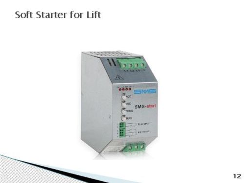 Soft Starter For Lift