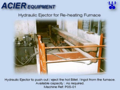 Acier Equipment Billet Ejector