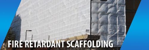 Fire Retardant Scaffolding