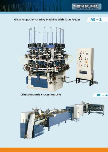 ARKAL Ampoule Forming Machine