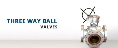 Three Way Ball Valves