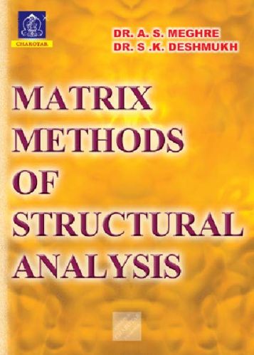 Matrix Methods Of Structural Analysis Book, Color : Four Color Jacket Cover