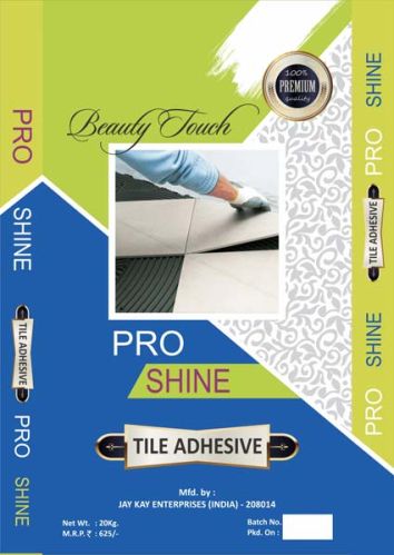 Pro Shine Tile Adhesive, For Home, Hotel, Etc