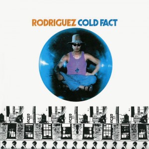 Rodriguez Cold Fact CD