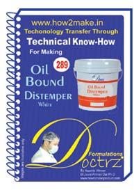 Oil Bound Distemper Formulation (eReport), For Manufacturing Guidance