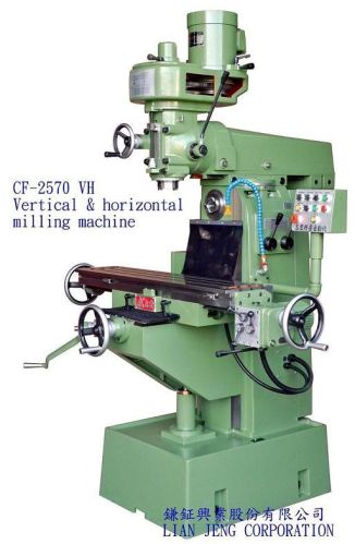 Vertical Horizontal Milling Machine CF-2570VH/VHU