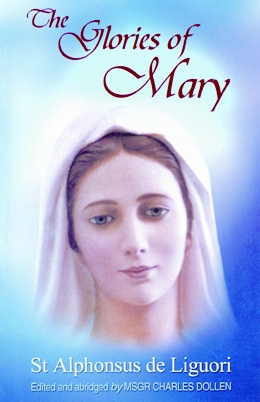 The Glories Of Mary