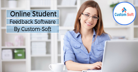 Online Student Feedback Software By CustomSoft